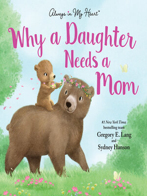 cover image of Why a Daughter Needs a Mom